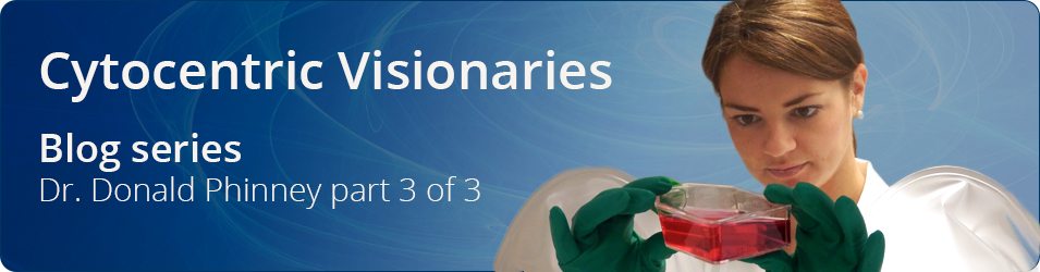 Cytocentric Visionaries Donald Phinney p3